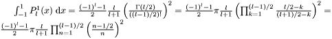 $\int_{-1}^{1} P^{1}_{l}(x) \;\mathrm{d}x = \frac{(-1)^{l}-1}{2} \frac{l}{l+1} \left(\frac{\Gamma(l/2)}{((l-1)/2)!}\right)^{2} = \frac{(-1)^{l}-1}{2} \pi \frac{l}{l+1} \left(\prod_{k=1}^{(l-1)/2} \frac{l/2-k}{(l+1)/2-k}\right)^{2} = \frac{(-1)^{l}-1}{2} \pi \frac{l}{l+1} \prod_{n=1}^{(l-1)/2} \left(\frac{n-1/2}{n}\right)^{2}$